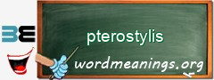 WordMeaning blackboard for pterostylis